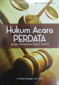 Image of Hukum Acara Perdata dengan Pemahaman Hukum Materiil