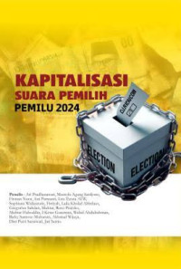 Image of Kapitalisasi Suara Pemilih Pemilu 2024