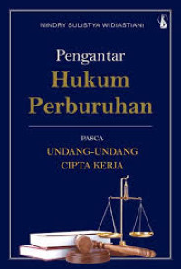 Image of Pengantar Hukum Perburuhan Pasca Undang-Undang Cipta Kerja