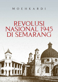 Image of Revolusi Nasional 1945 di Semarang